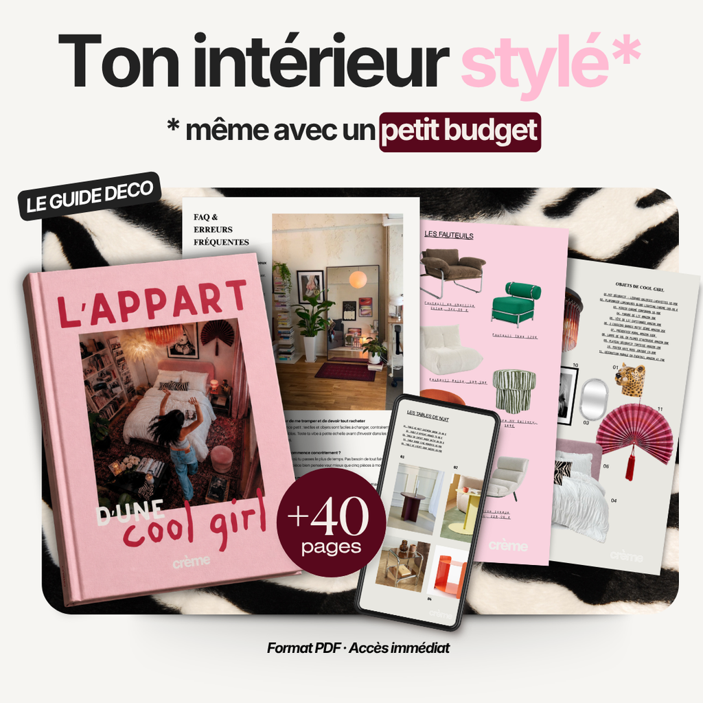 Guide déco - L'Appart d'une Cool Girl